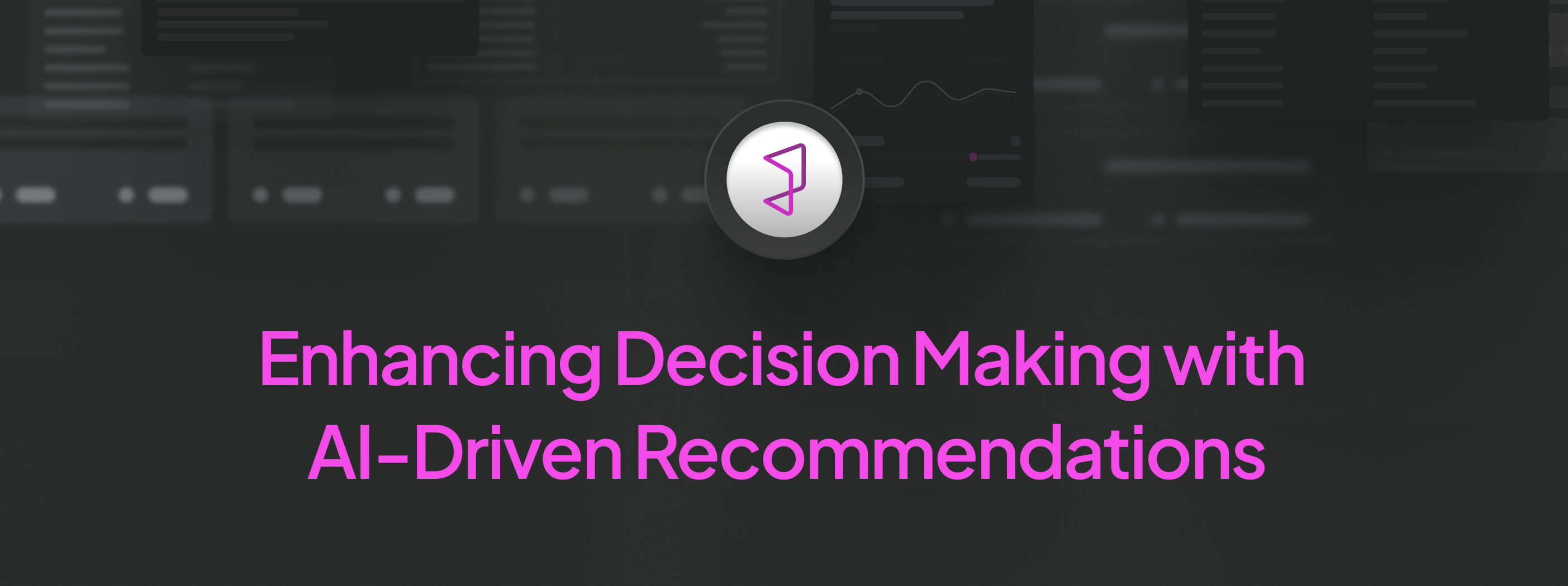 Enhancing Decision Making with AI-Driven Recommendations